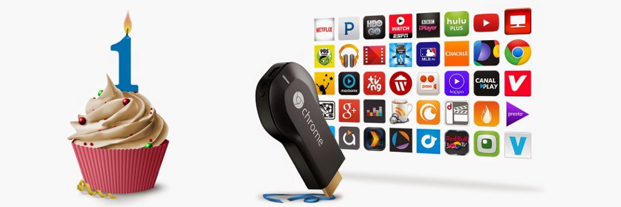 Happy First Anniversary Chromecast!