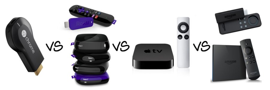 Chromecast vs. Roku vs. Apple TV vs. Amazon Fire TV